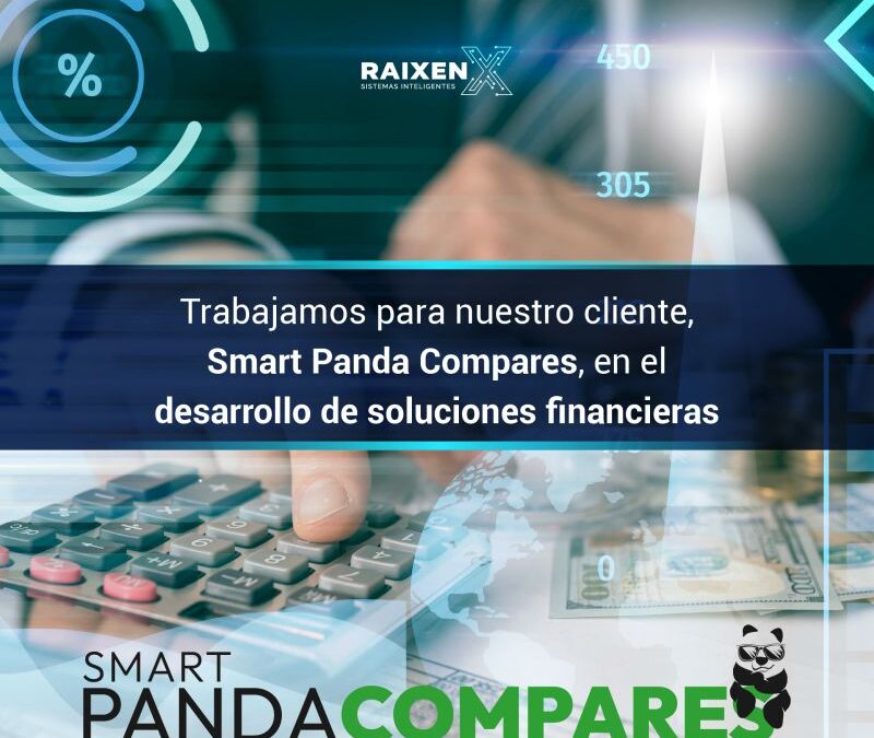 Trabajamos paraSmart Panda Compares, en el desarrollo de soluciones financieras.